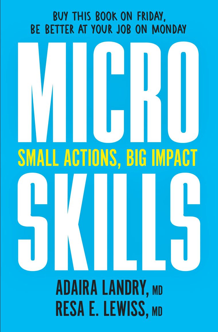 MicroSkills: Small Actions, Big Impact