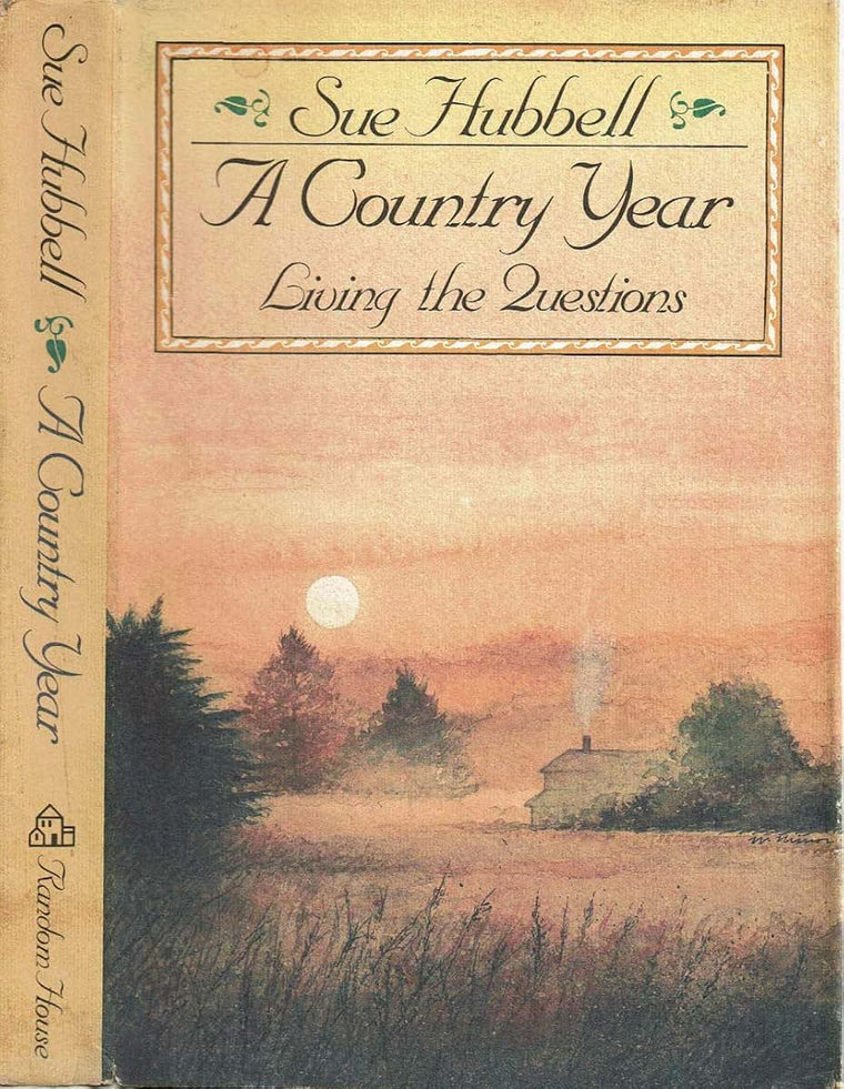 A Country Year: Living the Questions