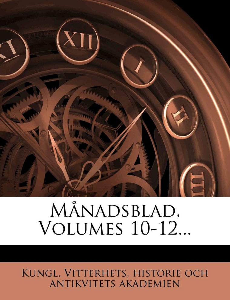 Mnadsblad, Volumes 10-12... (Swedish Edition)