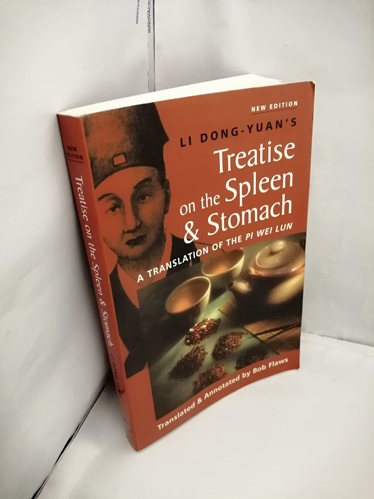 Treatise on the Spleen and Stomach: A Translation of the Pi Wei Lun — back cover