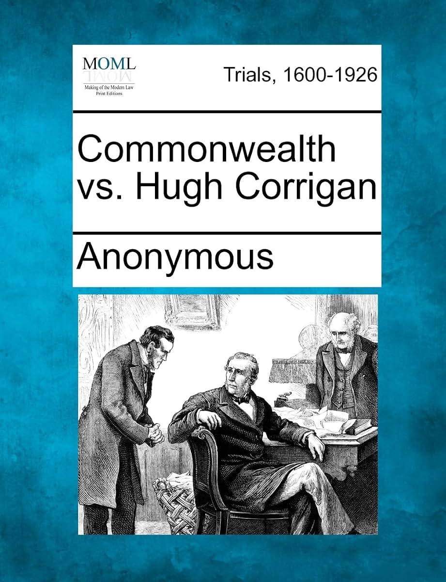 Commonwealth vs. Hugh Corrigan