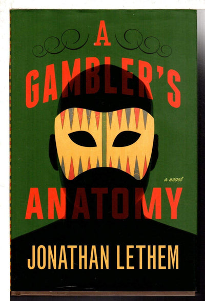 A Gambler's Anatomy: A Novel