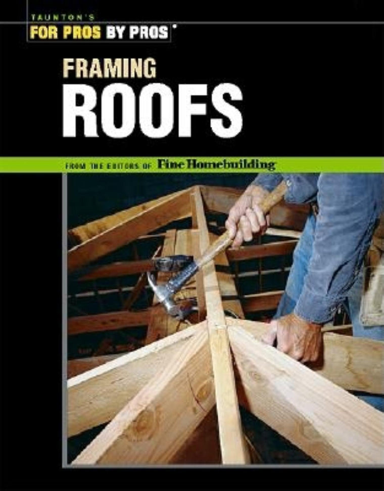 Framing Roofs