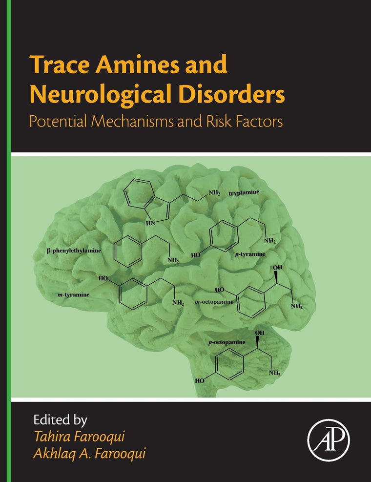 Trace Amines and Neurological Disorders: Potential Mechanisms and Risk Factors
