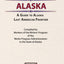 A Guide to Alaska: Last American Frontier - American Guide Series