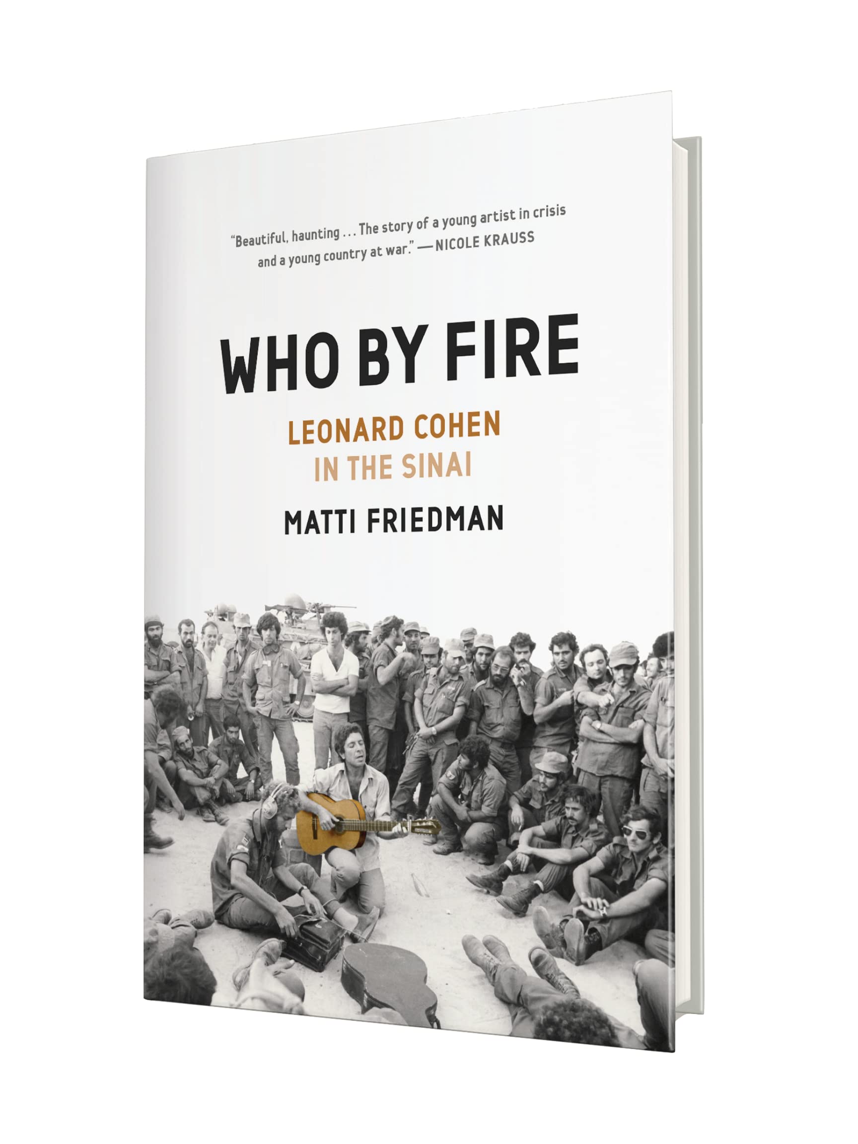 Who By Fire: Leonard Cohen in the Sinai