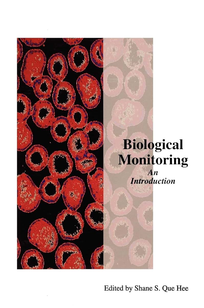 Biological Monitoring: An Introduction