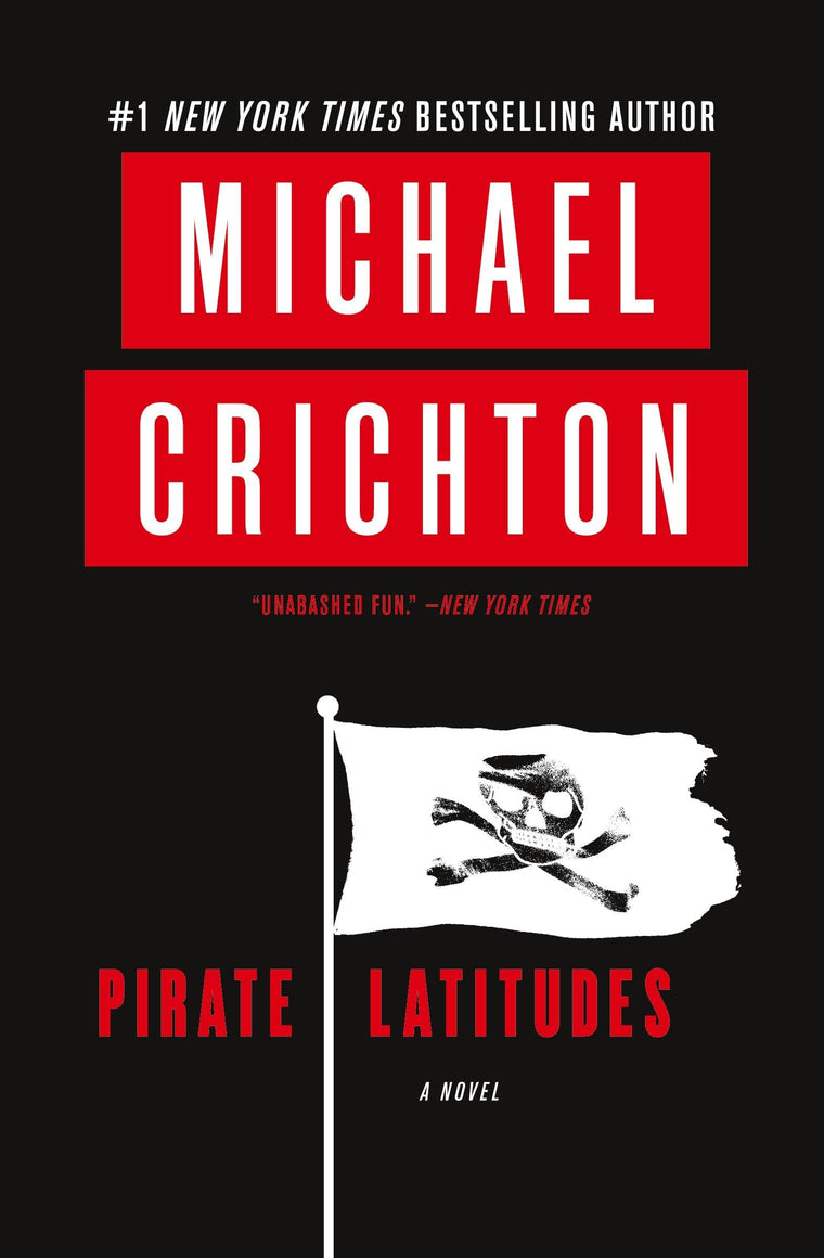 Pirate Latitudes: A Novel