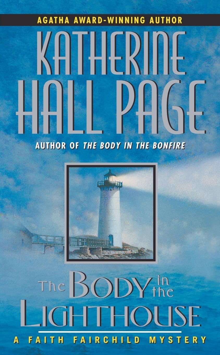 The Body in the Lighthouse: A Faith Fairchild Mystery (Faith Fairchild Mysteries, 13)