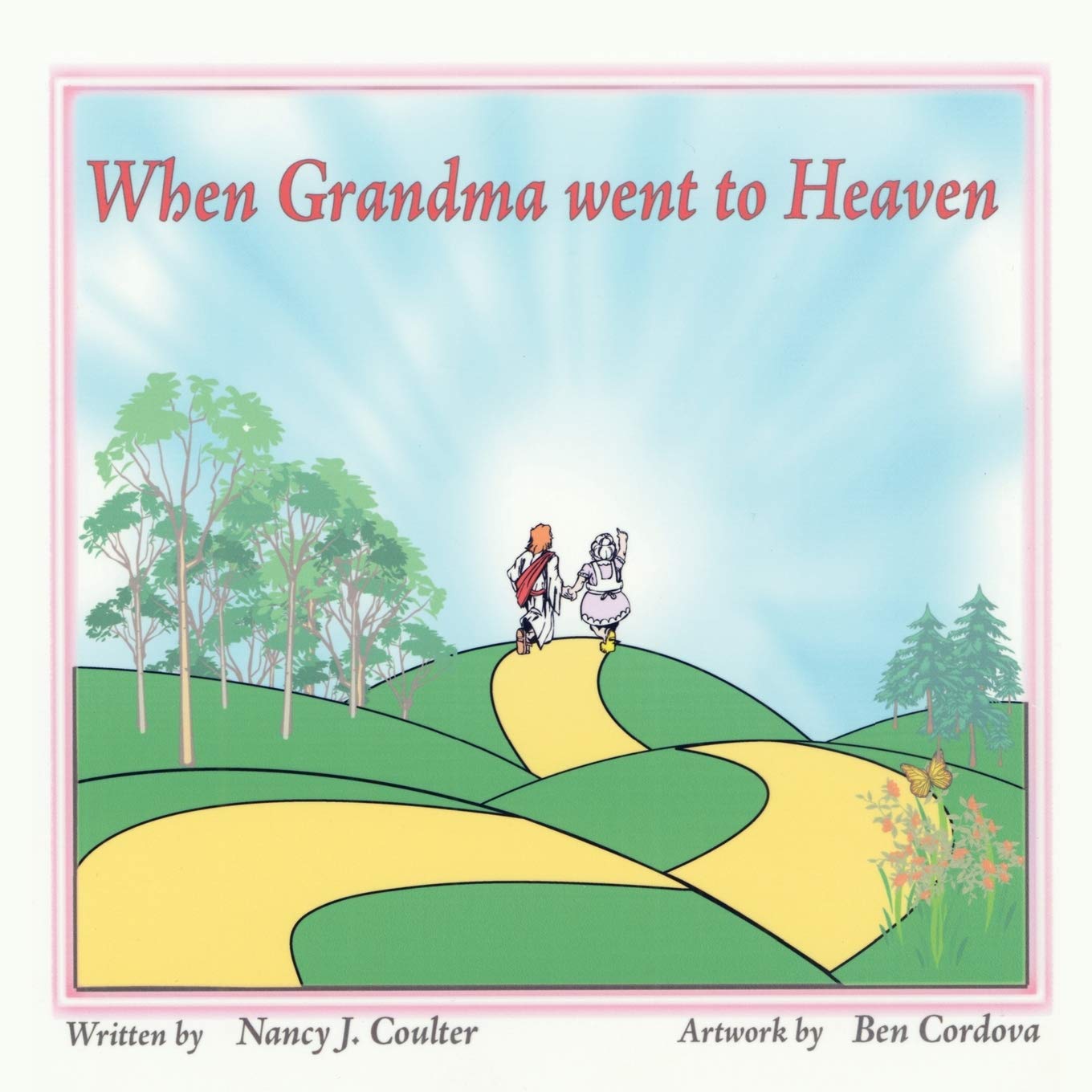 When Grandma Went to Heaven by Coulter, Nancy J
