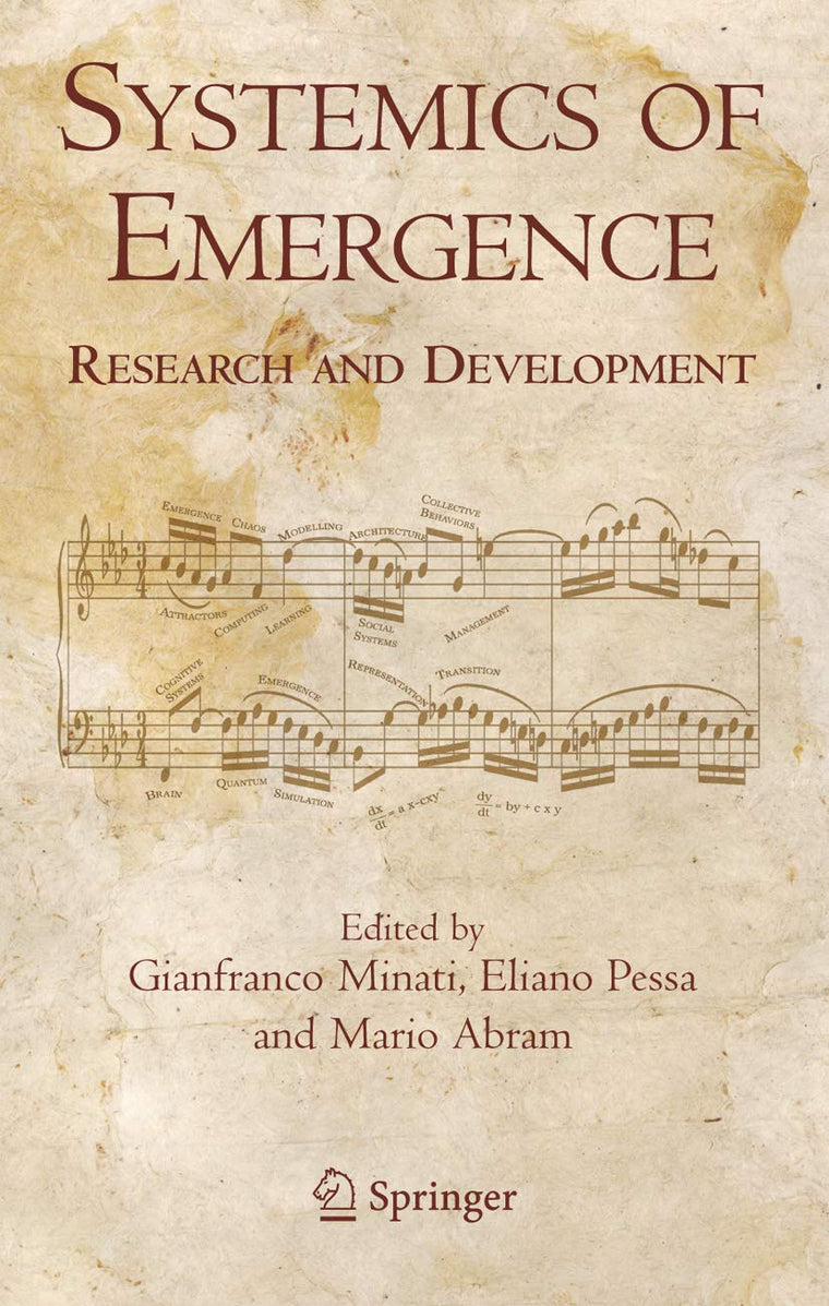 Systemics of Emergence: Research and Development