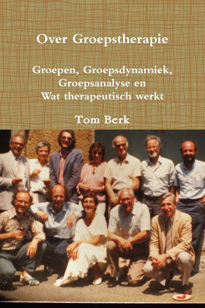 Over groepstherapie (Dutch Edition)