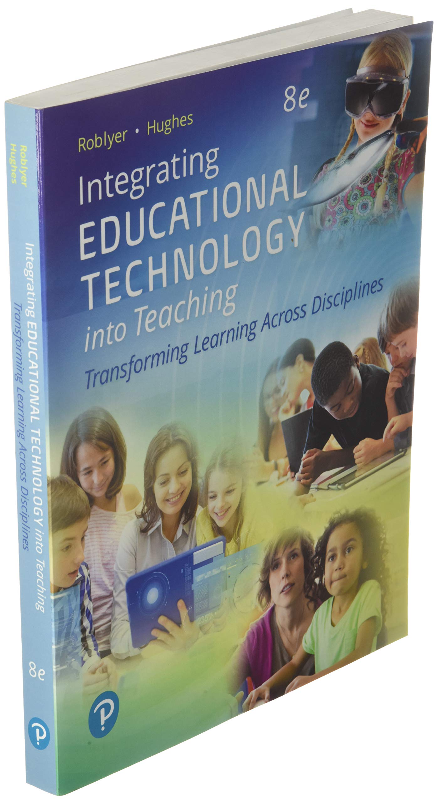 Integrating Educational Technology into Teaching