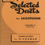 Selected Duets for Saxophone: Volume 2 - Advanced (Rubank Educational Library)