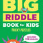 The Big Riddle Book for Kids: Tricky Puzzles