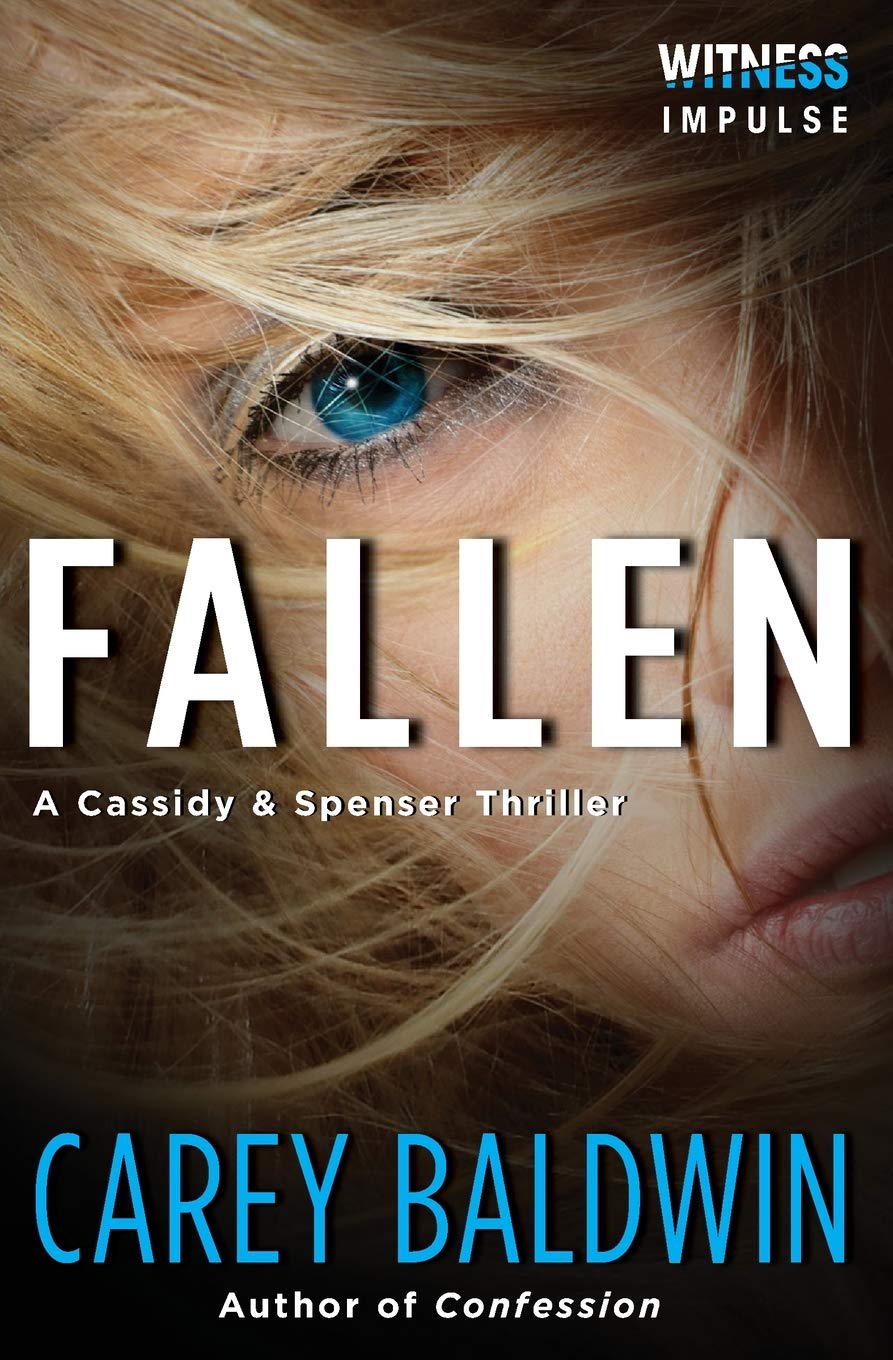 Fallen: A Cassidy & Spenser Thriller (Cassidy & Spenser Thrillers, 2)