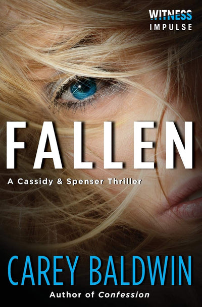 Fallen: A Cassidy & Spenser Thriller (Cassidy & Spenser Thrillers, 2)