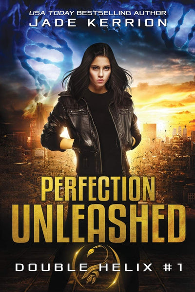 Perfection Unleashed: A Double Helix Novel