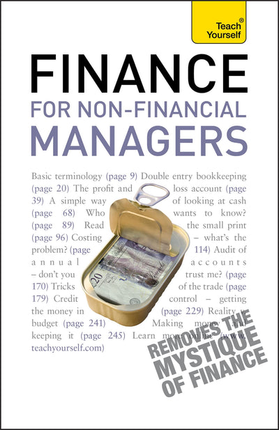 Finance for Non-Financial Managers (Teach Yourself Business Skills)
