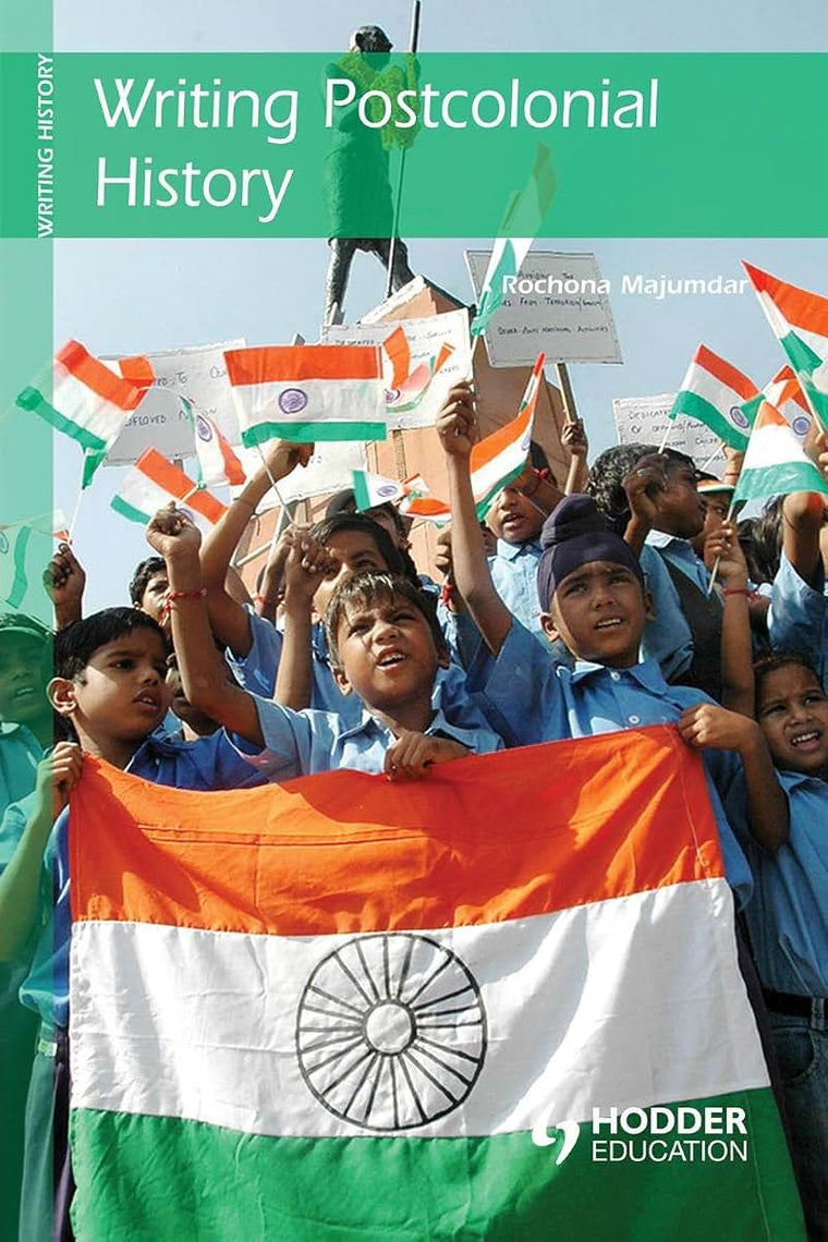 Writing Postcolonial History