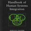 Handbook of Human Systems Integration by Booher, Harold R.