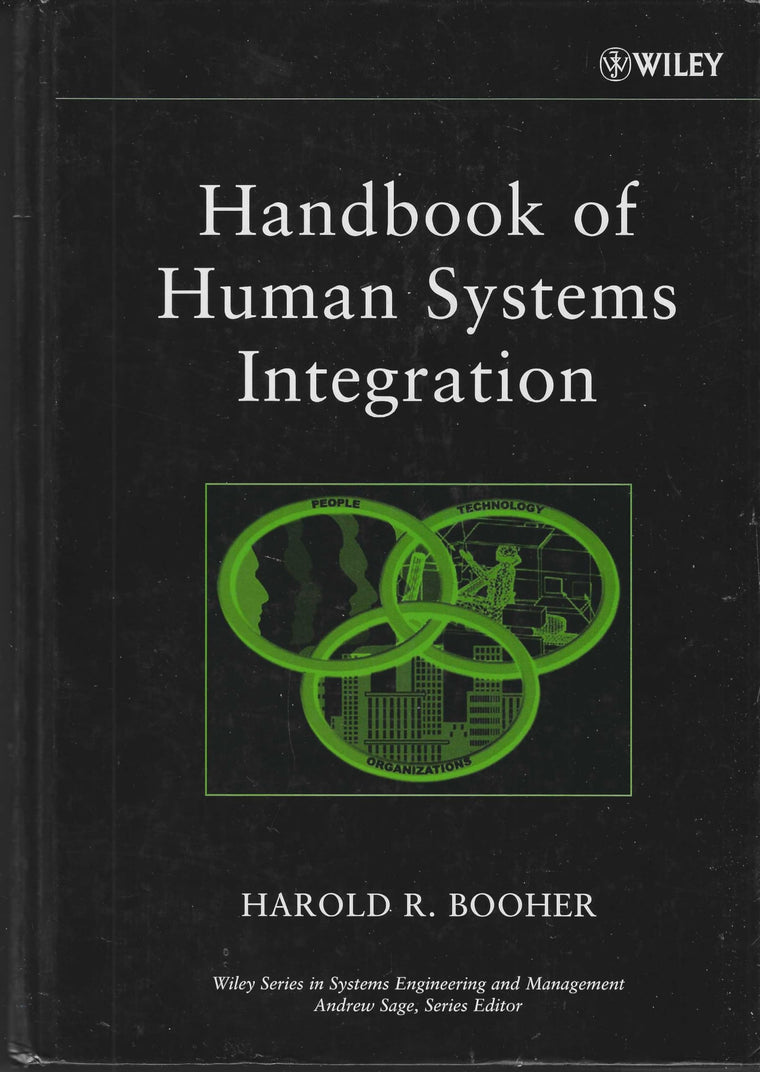 Handbook of Human Systems Integration by Booher, Harold R.