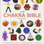 The Chakra Bible: The Definitive Guide to Working with Chakr