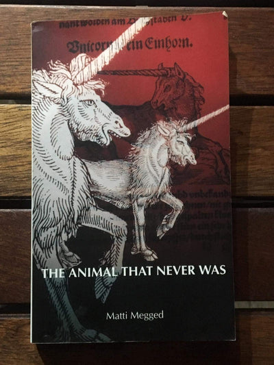 The Animal That Never Was (In Search of the Unicorn)