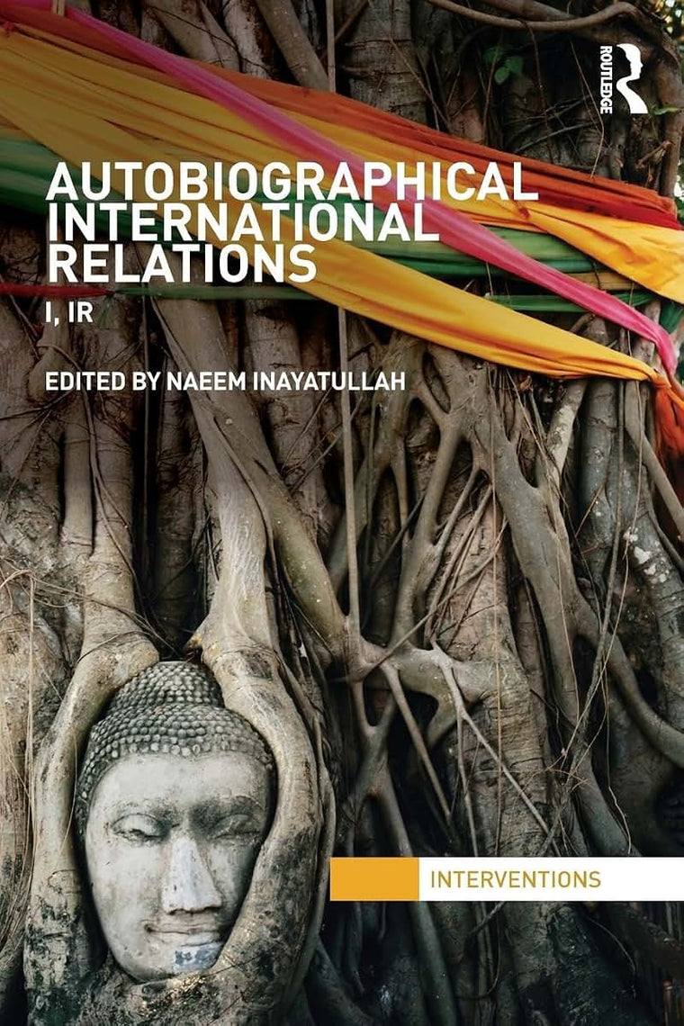 Autobiographical international relations (Interventions)