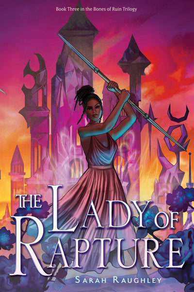 The Lady of Rapture (3) (Bones of Ruin Trilogy)