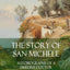 The Story of San Michele: Autobiography of a Swedish Doctor (Hardcover)