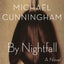 By Nightfall: A Novel