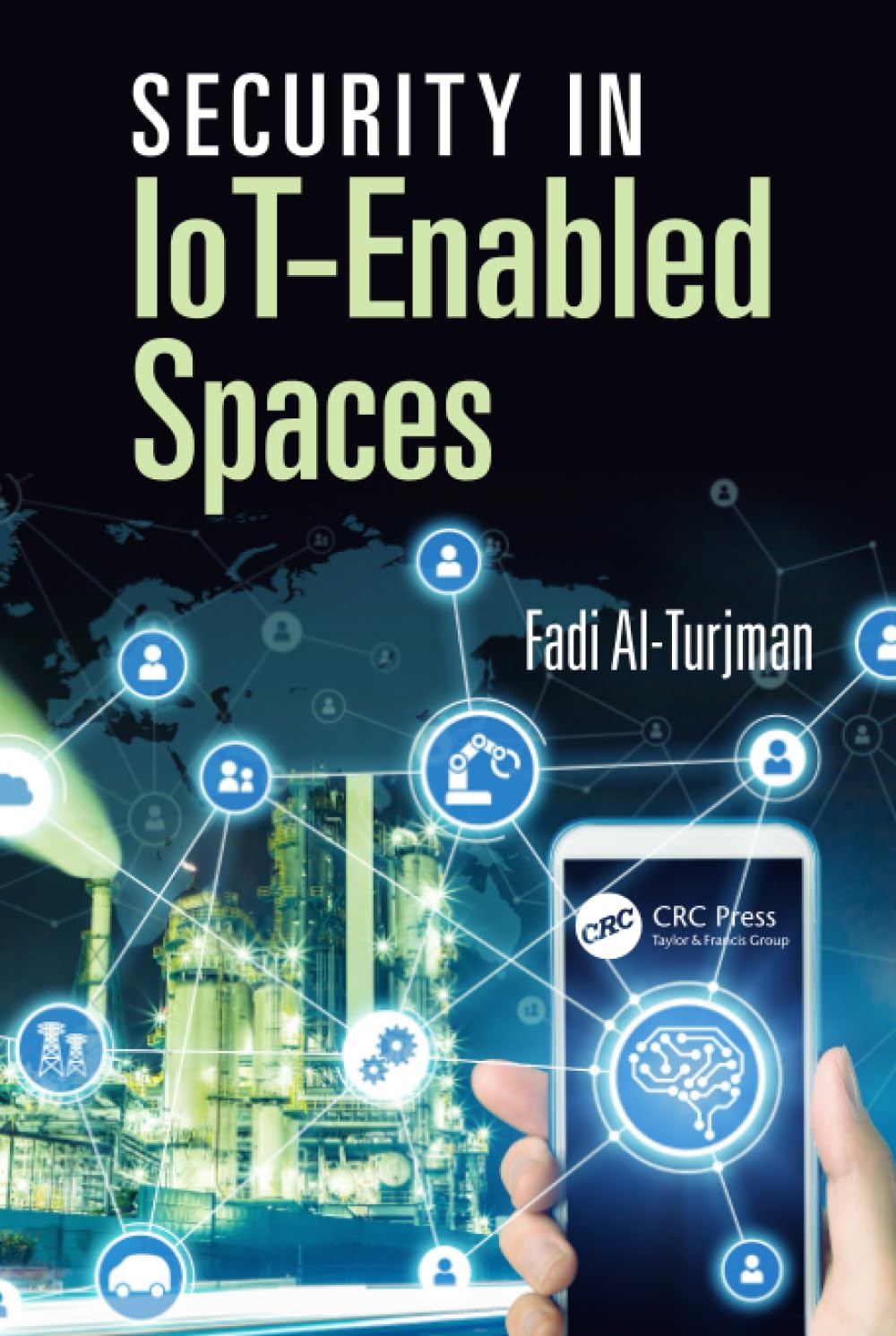 Security in IoT-Enabled Spaces