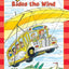 The Magic School Bus Rides the Wind (Scholastic Reader, Level 2)