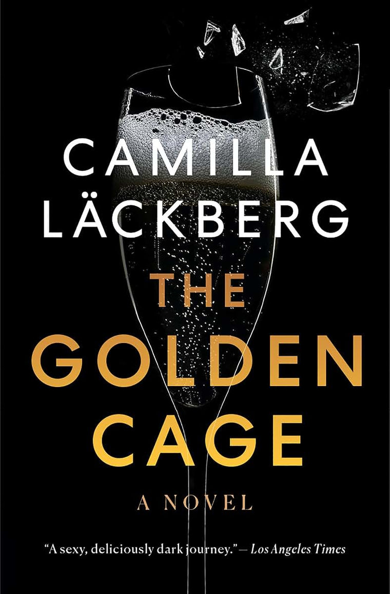 The Golden Cage: A novel (Faye's Revenge)