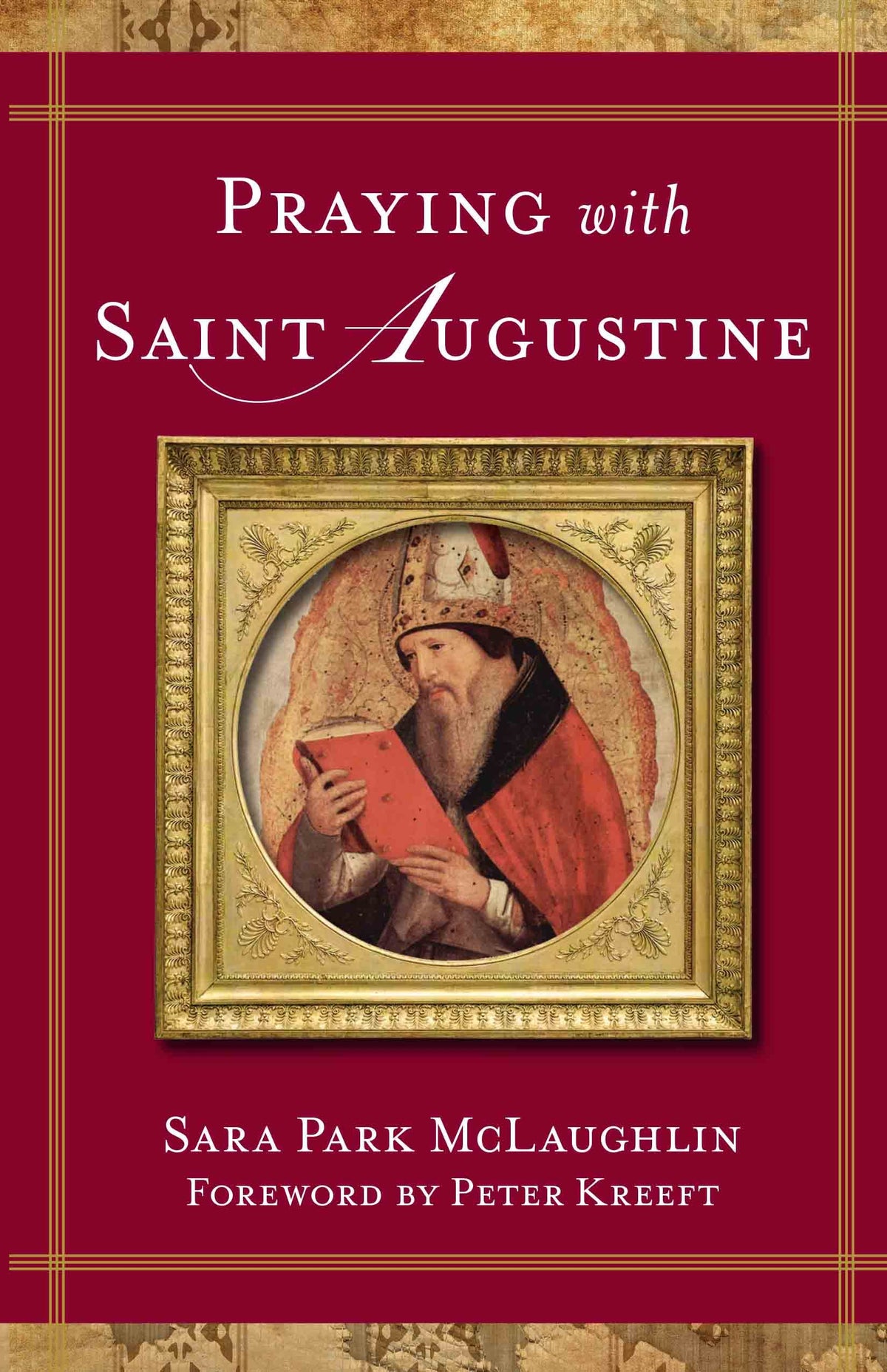 Praying with St. Augustine
