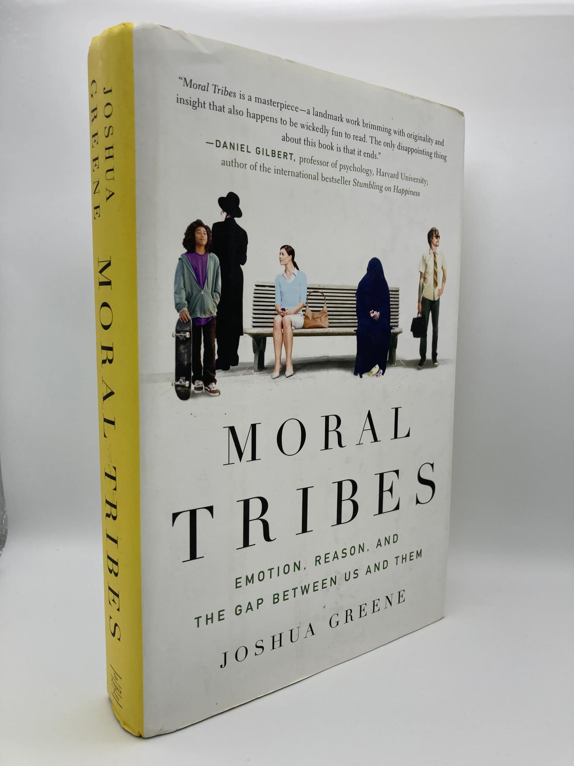 Moral Tribes: Emotion, Reason, and the Gap Between Us and Them