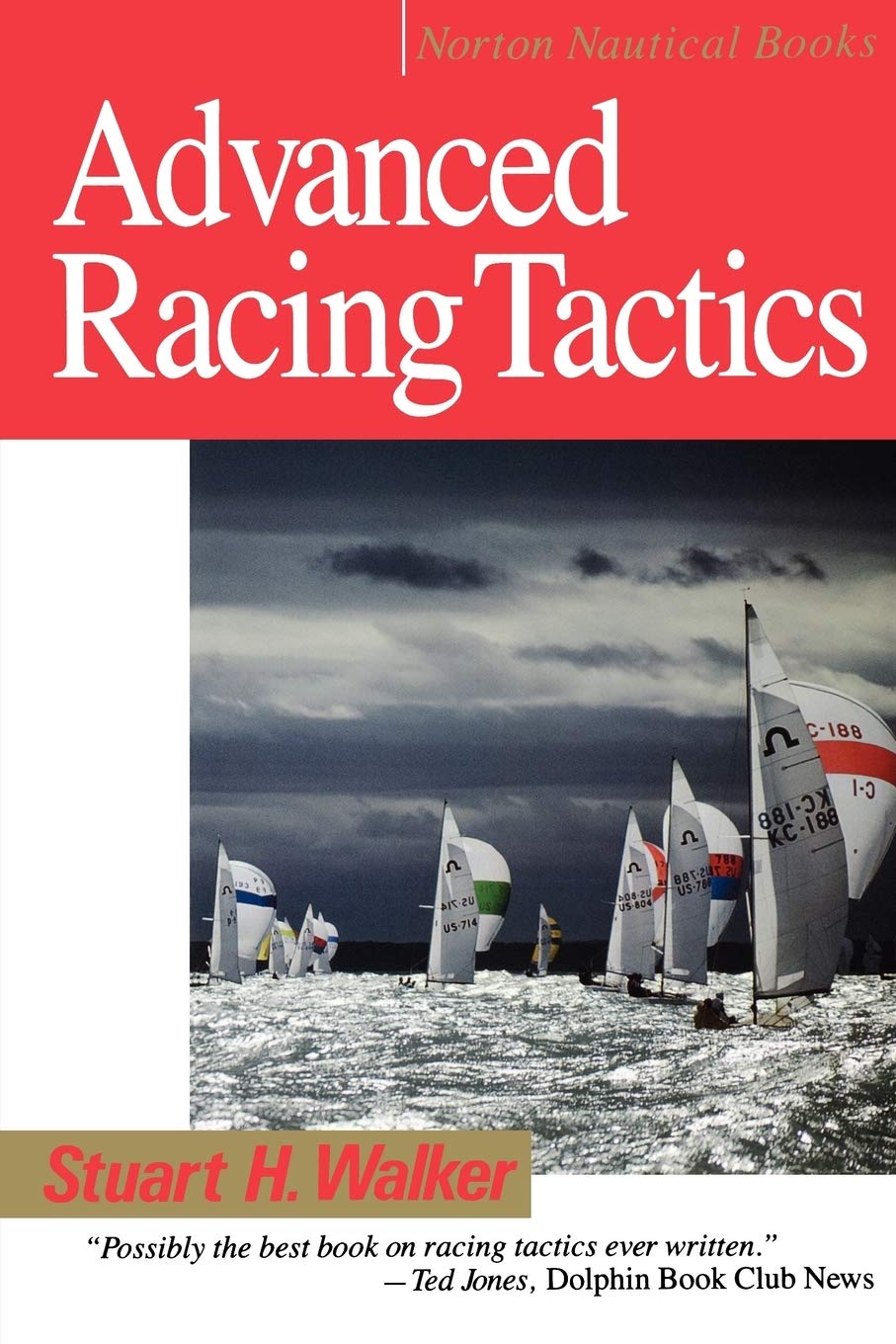 Advanced Racing Tactics (Norton Nautical Books)