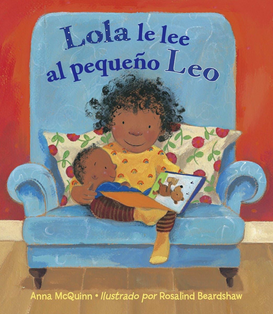 Lola le lee al pequeo Leo (Leo Can!) (Spanish Edition)