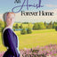 An Amish Forever Home: Amish Dreams on Prince Edward Island, Book 1