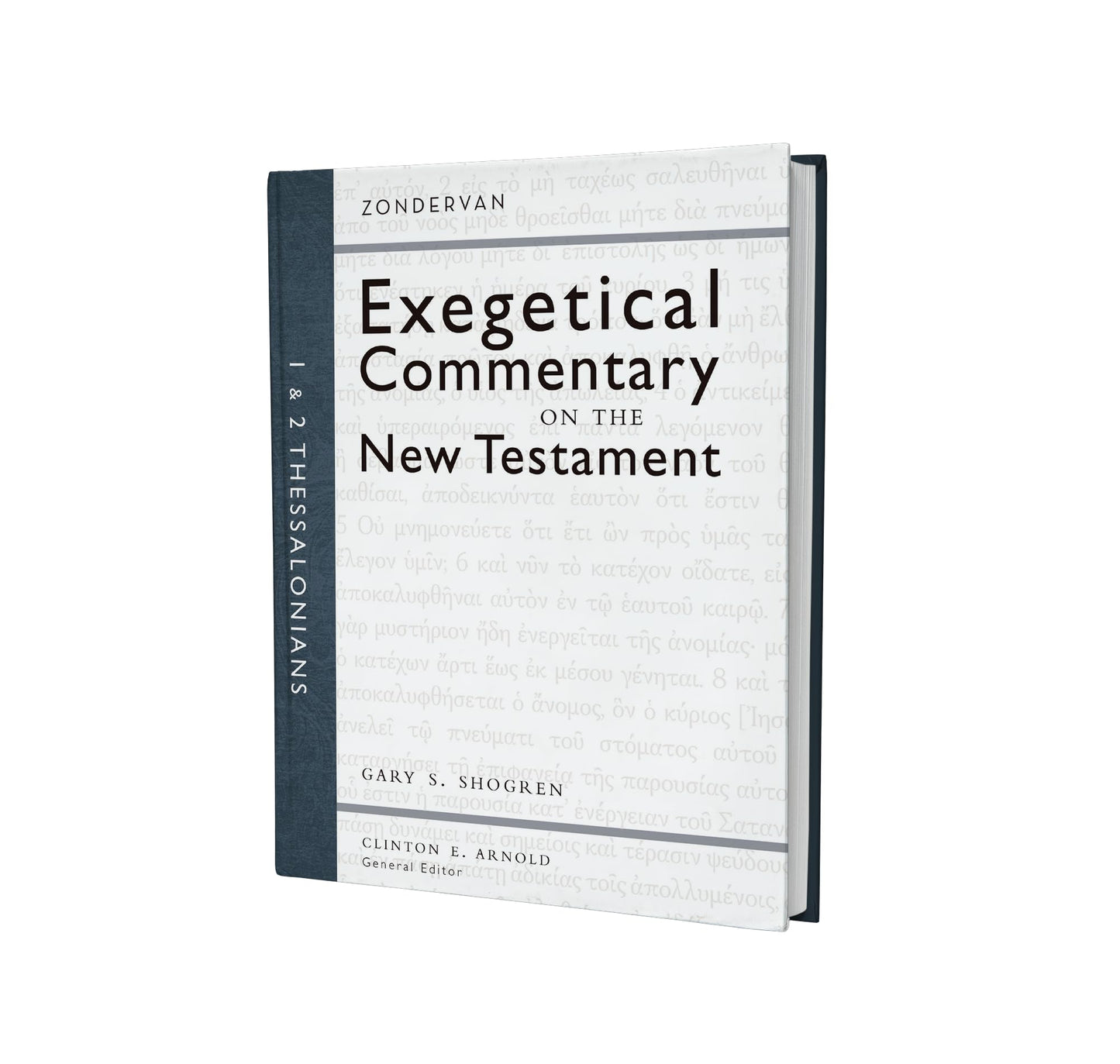 1 and 2 Thessalonians (13) (Zondervan Exegetical Commentary on the New Testament)