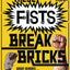 These Fists Break Bricks: How Kung Fu Movies Swept America and Changed the World