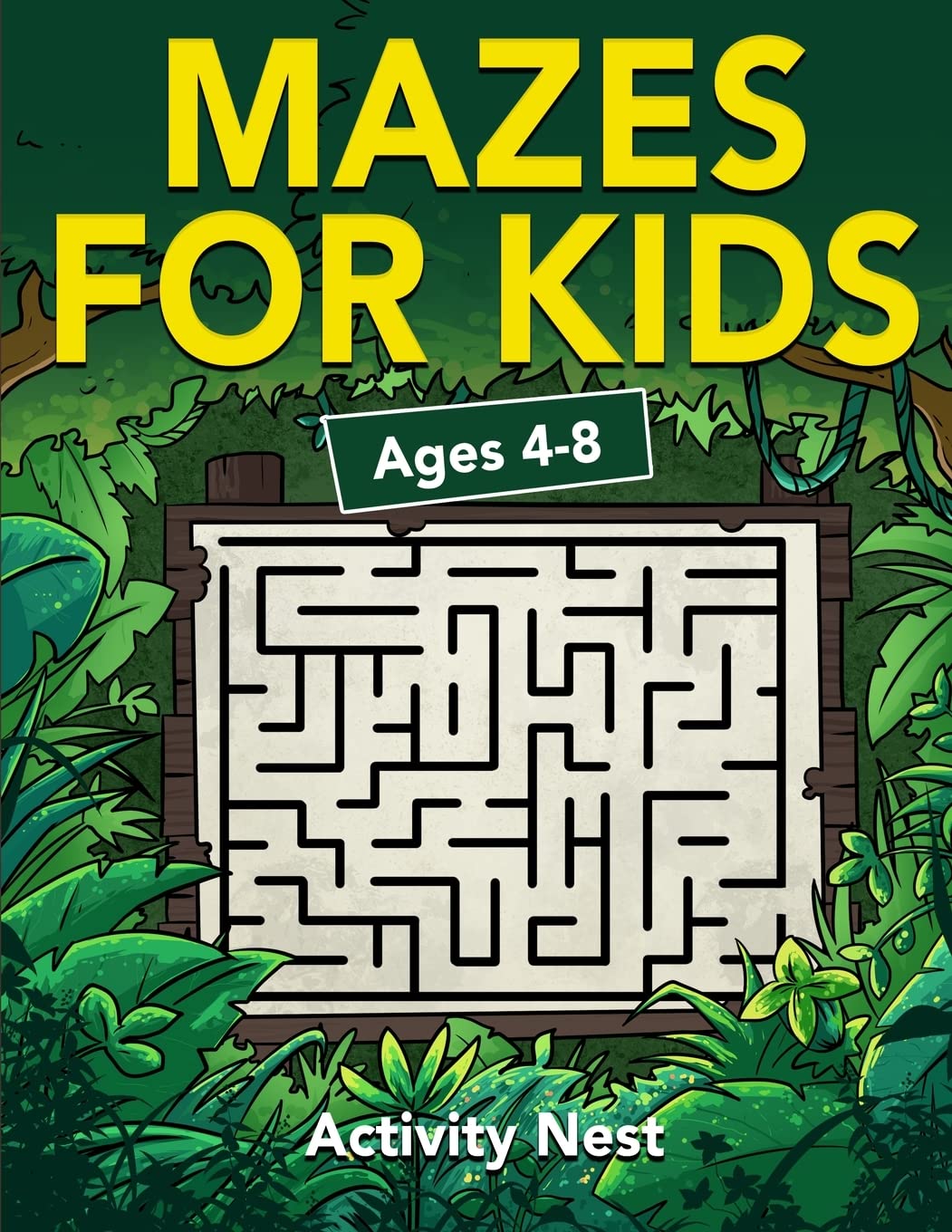 Mazes For Kids Ages 4-8: Maze Activity Book  4-6, 6-8  Workbook for Games, Puzzles, and Problem-Solving