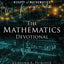The Mathematics Devotional: Celebrating the Wisdom and Beauty of Mathematics