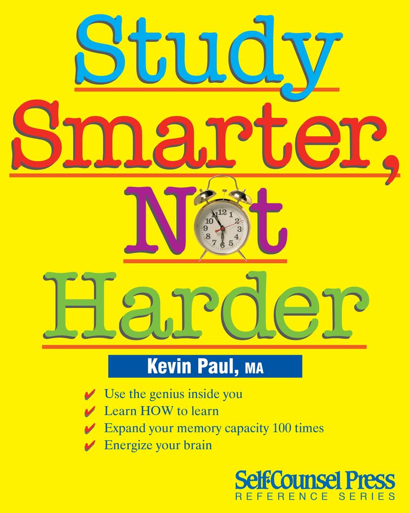 Study Smarter, Not Harder (Reference Series) by Paul MA, Kev