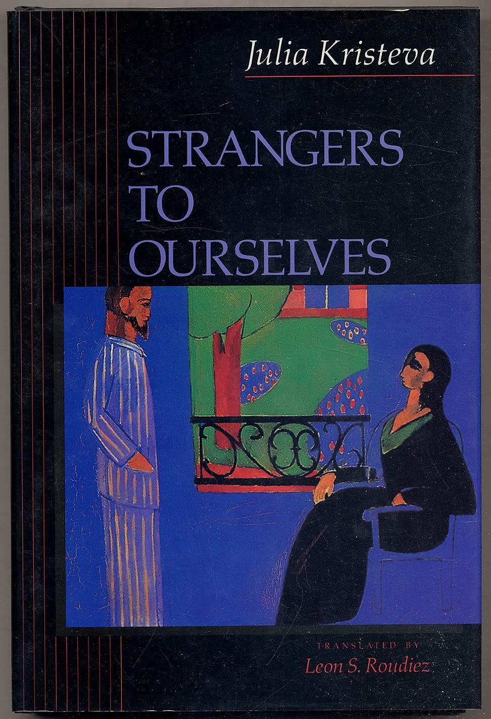 Strangers to Ourselves