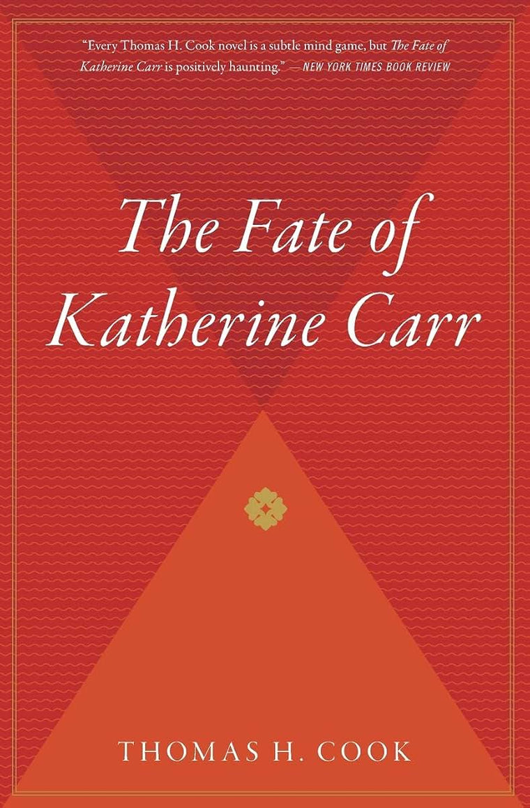 The Fate of Katherine Carr (Otto Penzler Books)
