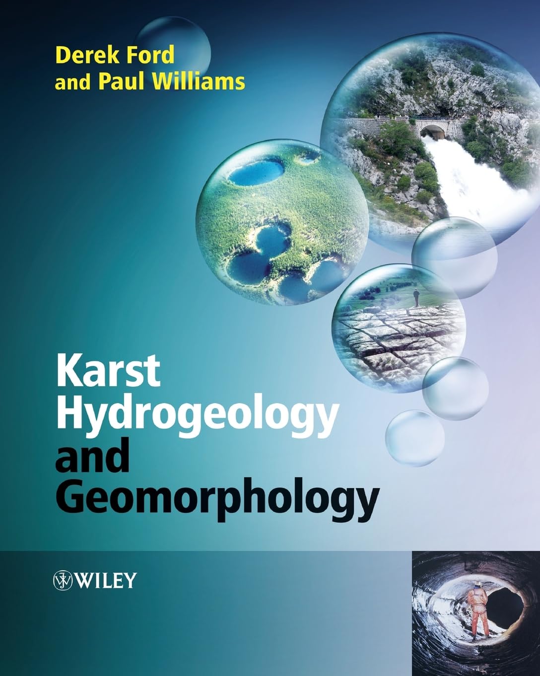 Karst Hydrogeology and Geomorphology by Ford, Derek