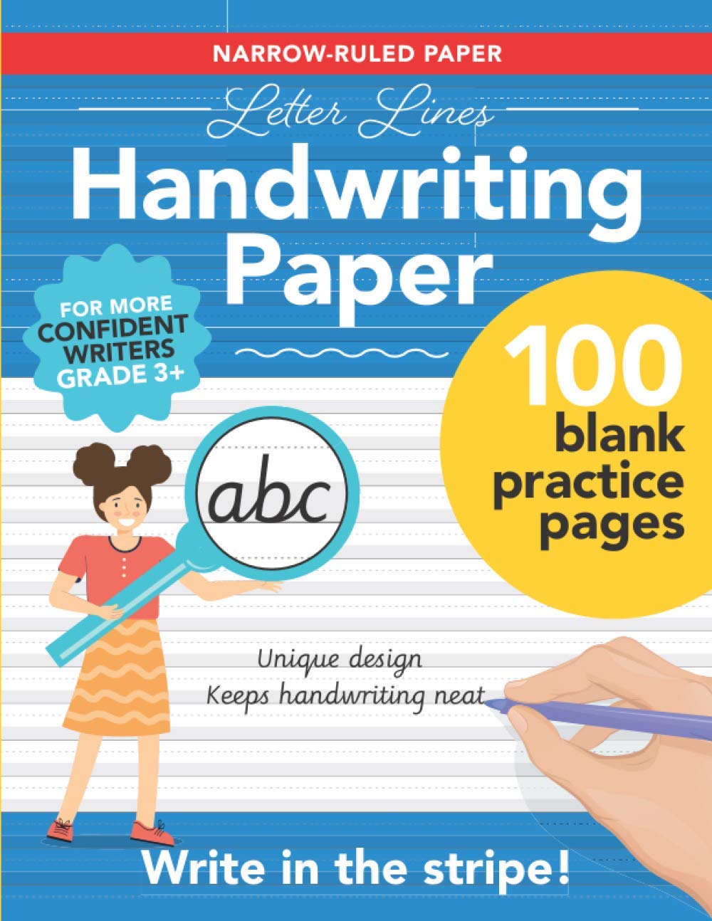 Letter Lines Narrow Ruled Handwriting Paper: 100 blank practice pages with unique guided design - for more confident Grade 3+ writers (Letter Lines Handwriting Paper)