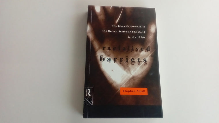 Racialised Barriers (Studies in the Social History of Medicine)